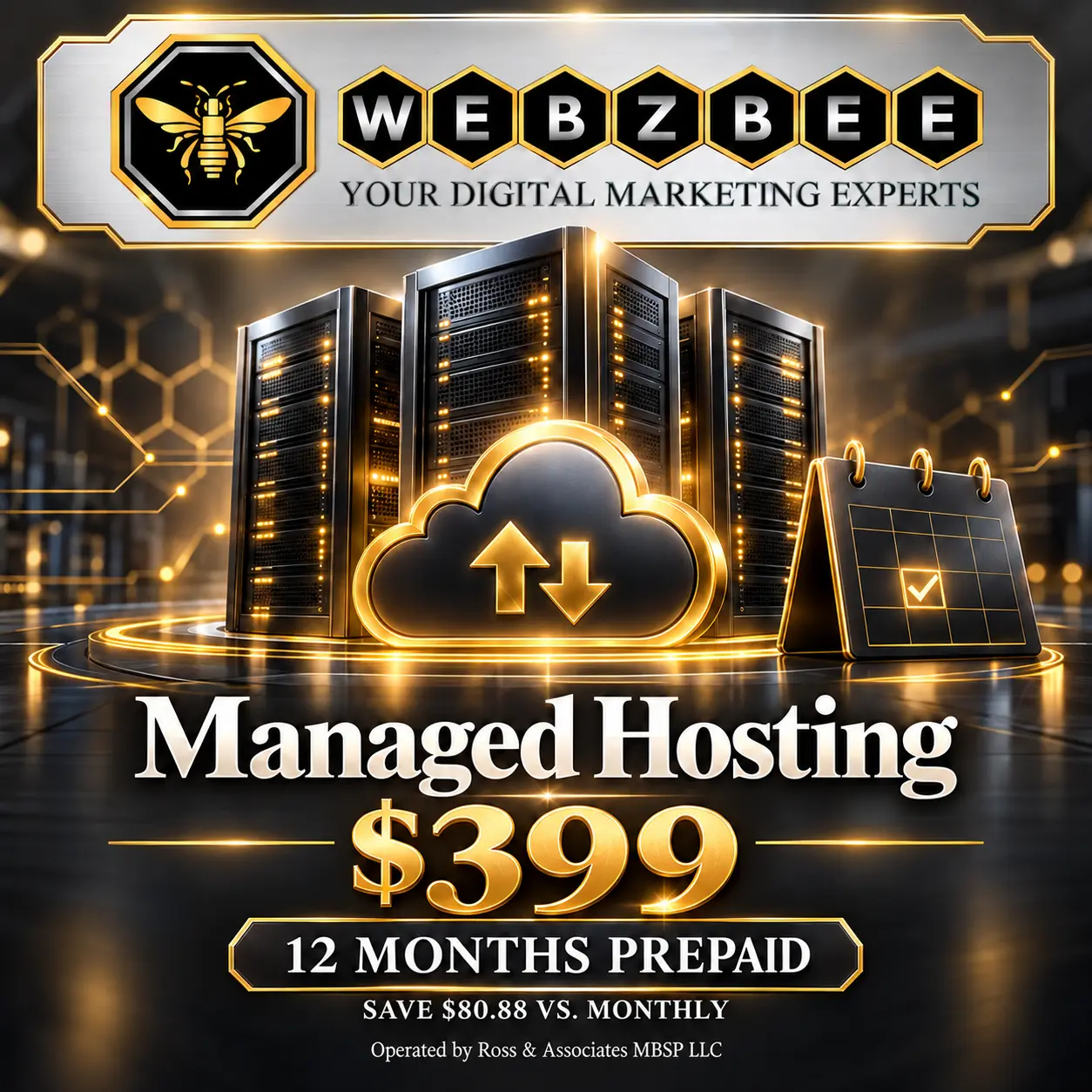 WEBZBEE Managed Hosting — $399 for 12 months prepaid, save $80.88 versus monthly